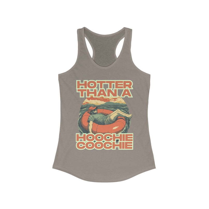 Hotter Than a Hoochie Coochie Tank