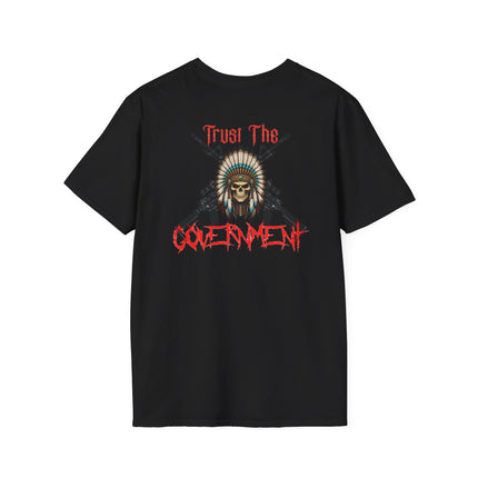 Salty G's Trust your Government Tee!