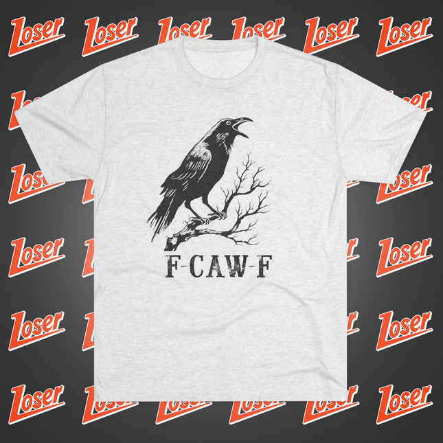 F-CAW-F Tee