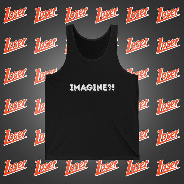 IMAGINE?! TANKTOP