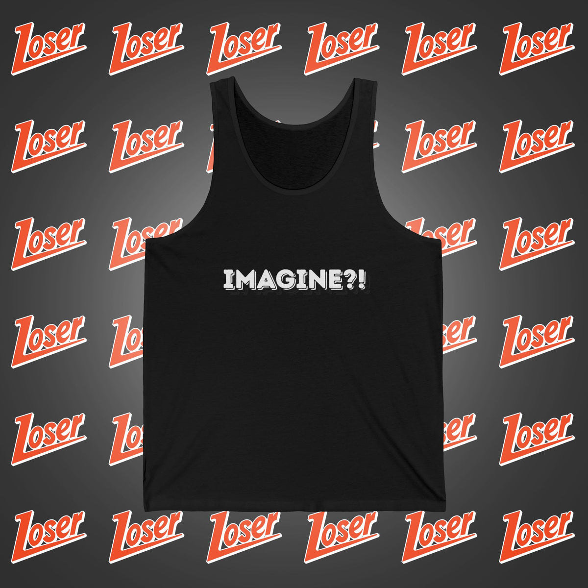 IMAGINE?! TANKTOP